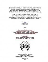 EFEKTIVITAS UNDANG-UNDANG REPUBLIK INDONESIA NOMOR 19 TAHUN 2016 TENTANG INFORMASI DAN TRANSAKSI ELEKTRONIK TERHADAP PENANGANAN TINDAK PIDANA PENYEBARAN BERITA BOHONG (HOAX)