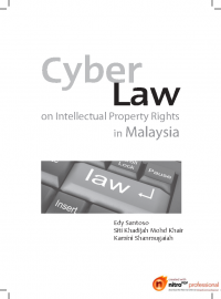 Cyber Law On Intellectual Property Rights In Malaysia